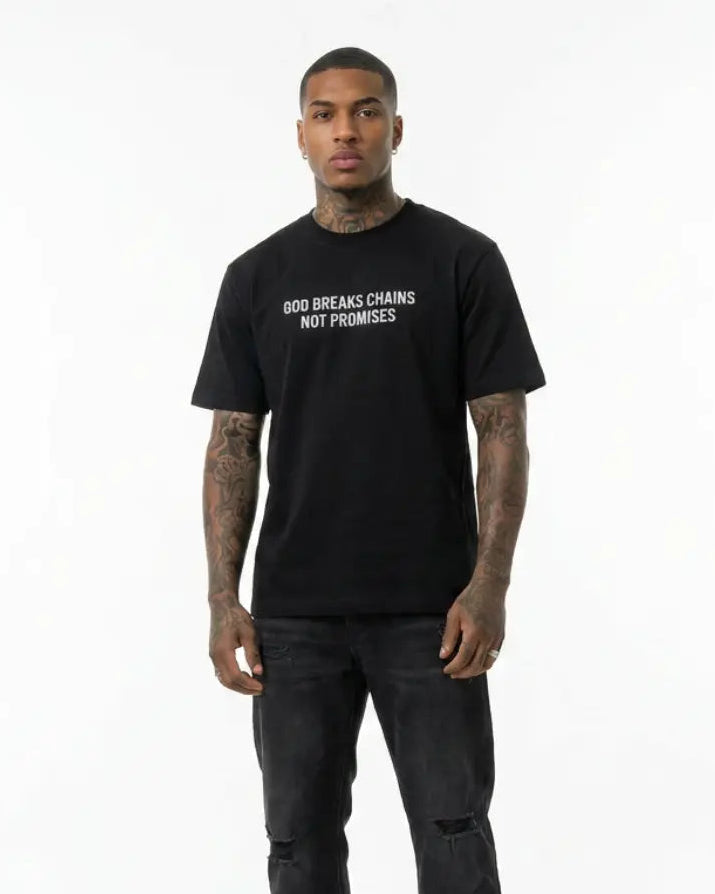 God Breaks Chains Not Promises™ Black